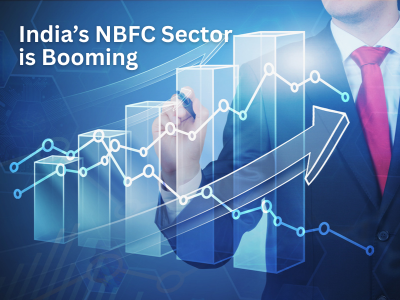 India’s NBFC Sector is Booming — Are You Ready?